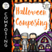 Halloween Composing